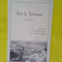 Sur la terrasse – Peyre Sur la terrasse - Peyre