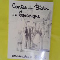 Cantes dou Biarn é dé Gascougne amassade à... Cantes dou Biarn é dé Gascougne amassade à Siros (Deuxième recueil) - Collectif (Alexis ARETTE-LENDRESSE