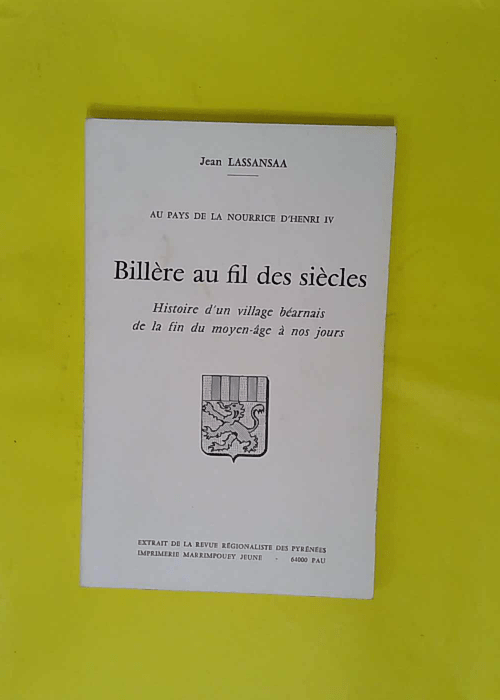 Au pays de la nourrice d Henri IV – Bil... Au pays de la nourrice d Henri IV – Bil...