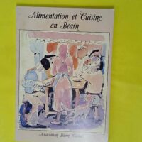 Alimentation et cuisine en Béarn - Études - Association Béarn Culture