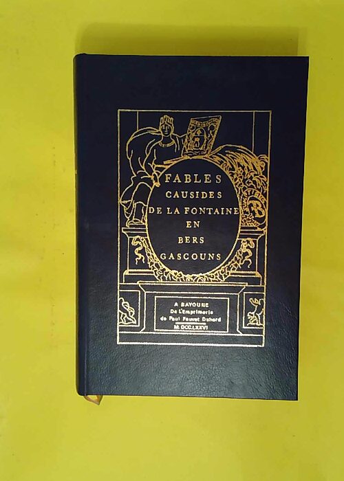 Fables causides de La Fontaine en bers gascou... Fables causides de La Fontaine en bers gascou...