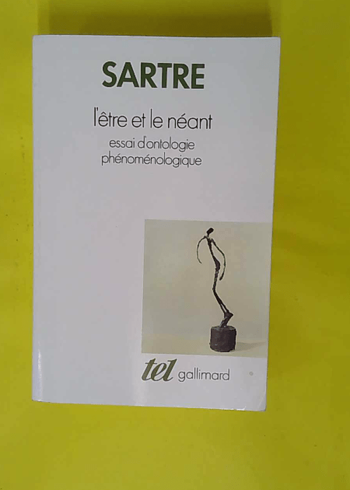 L être et le néant – Essai d ontologi... L être et le néant – Essai d ontologi...