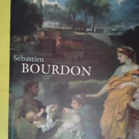 Sébastien Bourdon 1616-1671 – Jacques ... Sébastien Bourdon 1616-1671 - Jacques Thuillier
