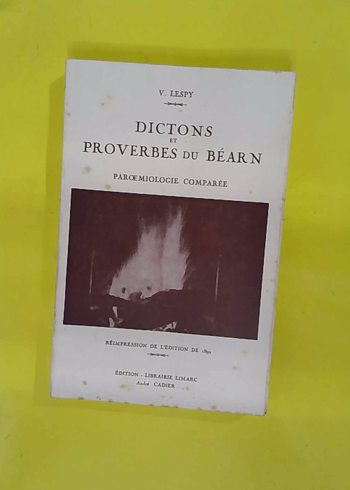 Dictons et proverbes du Béarn – Paroem... Dictons et proverbes du Béarn – Paroem...