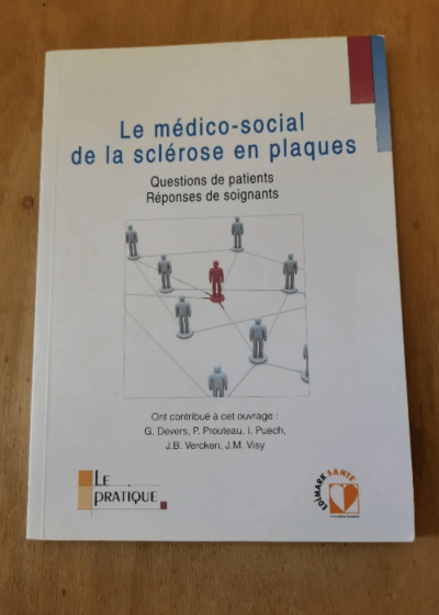 Le Médico-Social De La Sclérose En Plaques - G Devers