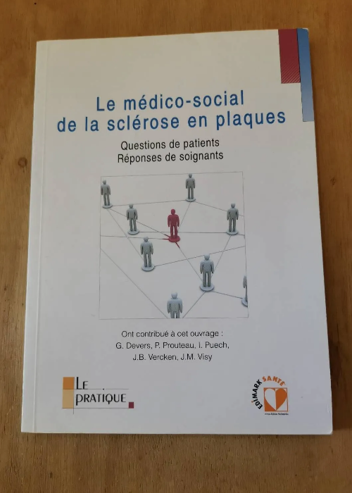 Le Médico-Social De La Sclérose En Plaques – G Devers