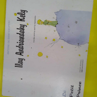 Ilay Andriandaky Kely – Le petit prince...