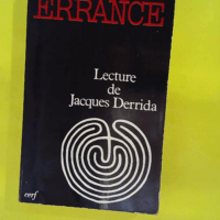 Errance lecture de jacques Derrida - Mark C. Taylor