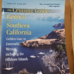 Cruising Guide To Central And Southern California: Golden Gate To Ensefiada Mexico Including The Offshore Islands – Brian Fagan