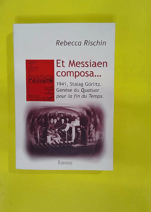 Et Messiaen composa 1941 Stalag Görlitz. Gen... Et Messiaen composa 1941 Stalag Görlitz. Gen...