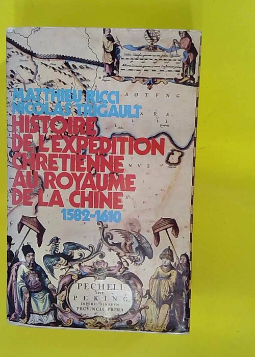 Histoire de l expédition chrétienne au roya... Histoire de l expédition chrétienne au roya...