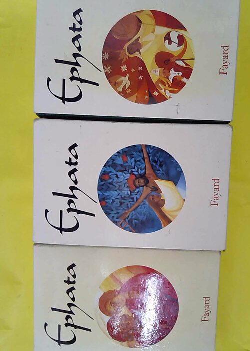 Ephata – Le missel de la vie chrétien... Ephata – Le missel de la vie chrétien...