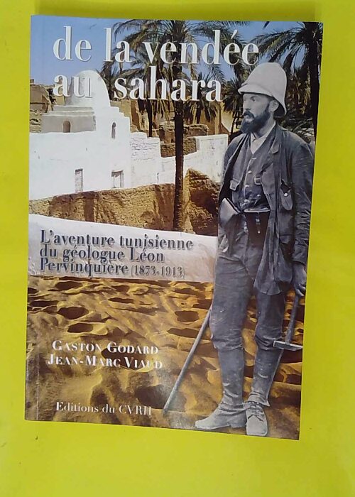 De La Vendée Au Sahara – L aventure Tu... De La Vendée Au Sahara – L aventure Tu...