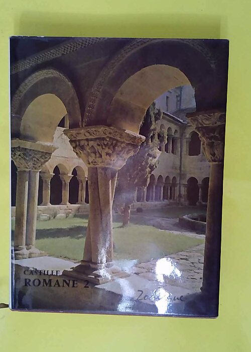 Castille romane tome 2 – Luis Maria de ... Castille romane tome 2 – Luis Maria de ...