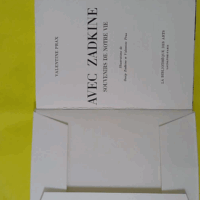 Avec Zadkine souvenirs de notre vie. – Prax Valentine