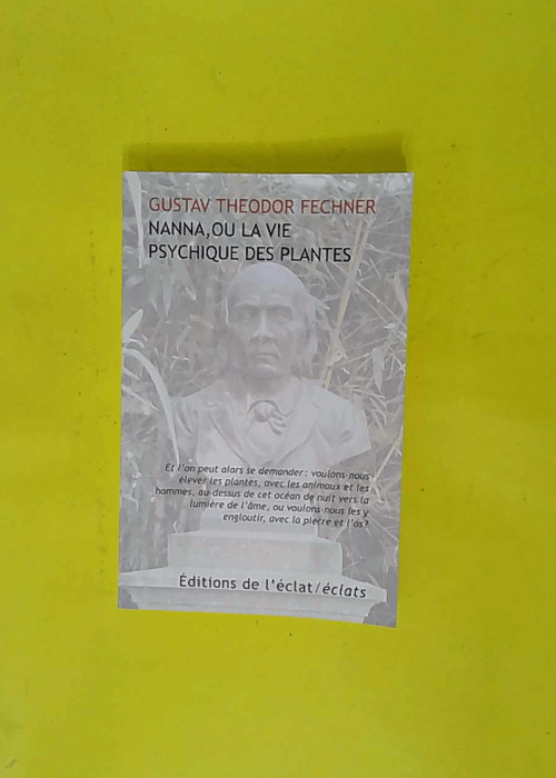 Nanna ou la vie psychique des plantes –... Nanna ou la vie psychique des plantes –...