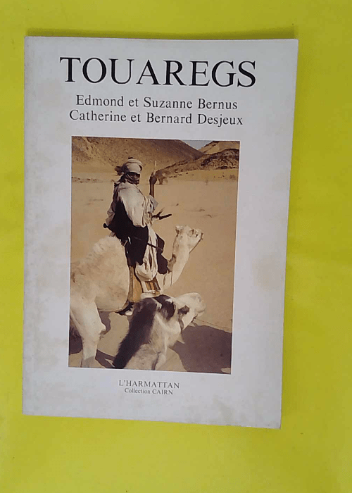 Touaregs – Collection Cairn – Edm... Touaregs – Collection Cairn – Edm...