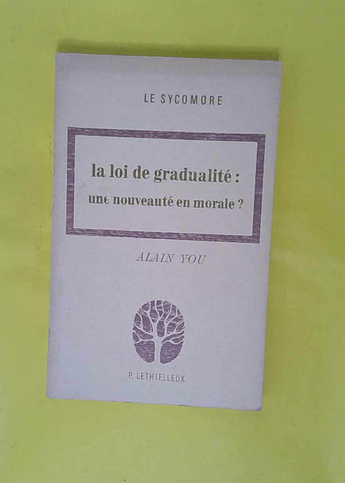 La loi de gradualité : une nouveauté en mor... La loi de gradualité : une nouveauté en mor...