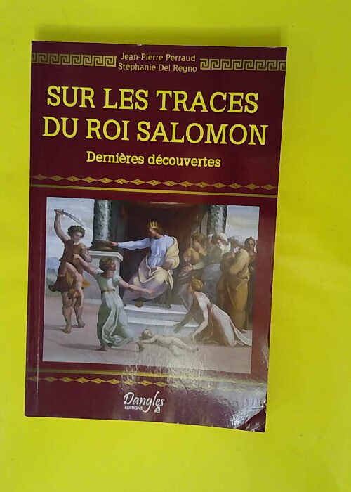 Sur les traces du roi salomon – Derniè... Sur les traces du roi salomon – Derniè...