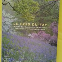 Le Bois du Fay - César Garçon