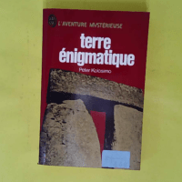 Terre enigmatique - Kolosimo Peter