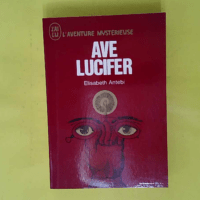 Avé Lucifer - Antebi Elisabeth