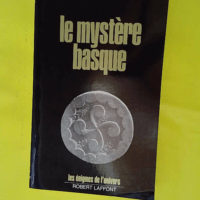 Le Mystere Basque- Les énigmes de l'univers - Louis Charpentier