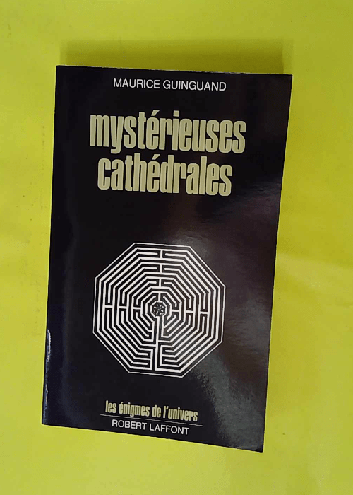 Mysterieuses Cathedrales – Les énigmes... Mysterieuses Cathedrales – Les énigmes...