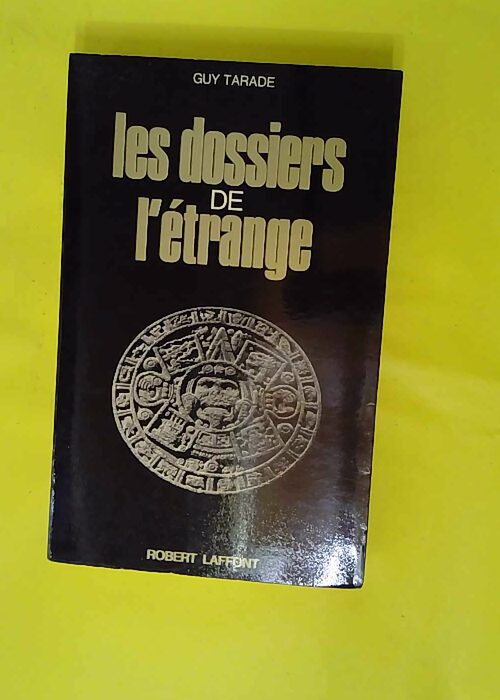 Les dossiers de l étrange – Les énigm... Les dossiers de l étrange – Les énigm...