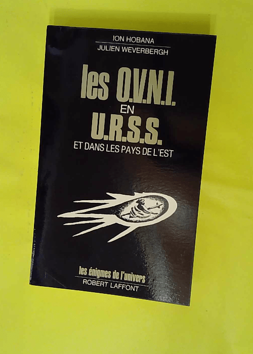Les ovni en Urss et dans les pays de l Est &#... Les ovni en Urss et dans les pays de l Est &#...