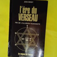 L ere du verseau – Les énigmes de l&rs... L ere du verseau - Les énigmes de l'univers - Jean Sendy
