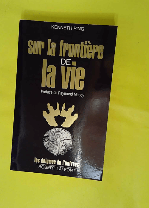 Sur la frontière de la vie – Les énig... Sur la frontière de la vie – Les énig...