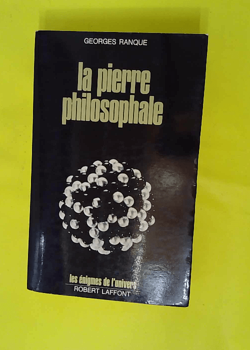 La pierre philosophale – Les énigmes d... La pierre philosophale – Les énigmes d...