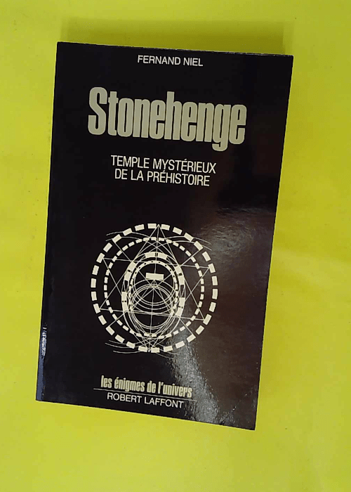 Stonehenge – Les énigmes de l’un... Stonehenge – Les énigmes de l’un...