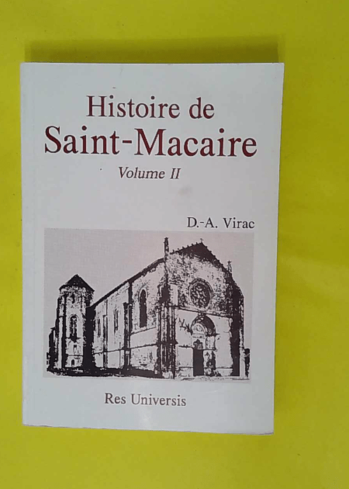 histoire de Saint-macaire – Volume 2 &#... histoire de Saint-macaire – Volume 2 &#...