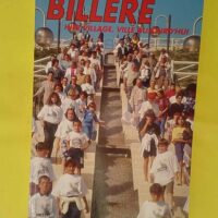 Billère Hier village Ville aujourd hui ̵... Billère Hier village Ville aujourd hui - Desplat Christian