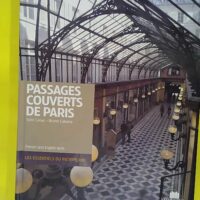 Passages couverts de Paris - Sybil Canac