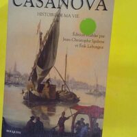 Histoire De Ma Vie - Tome 1 - Giacomo Casanova