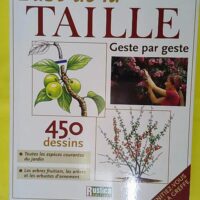 L ABC de la taille - Geste par geste - Jean-Yves Prat