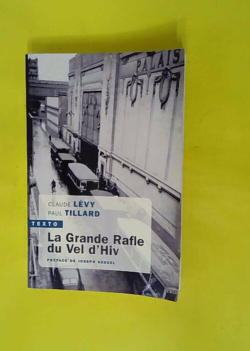 La grande rafle du Vel d Hiv – Pr2face ... La grande rafle du Vel d Hiv – Pr2face ...