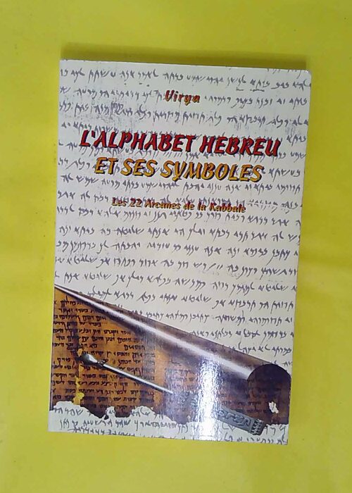 L alphabet hébreu et ses symboles – Le... L alphabet hébreu et ses symboles – Le...