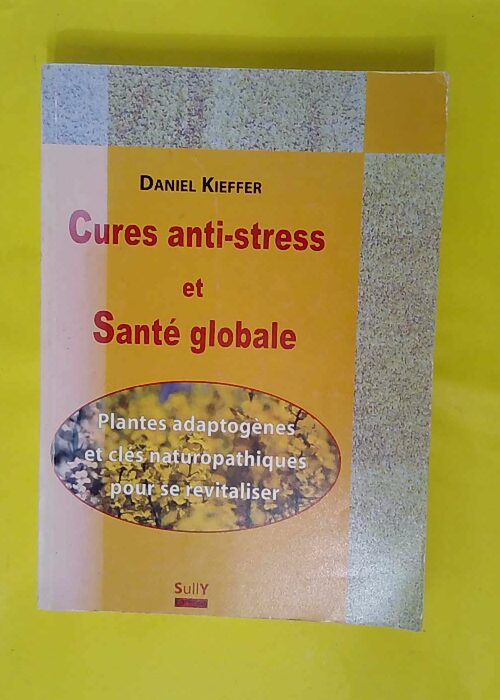 Cures anti-stress et santé globale – K... Cures anti-stress et santé globale – K...