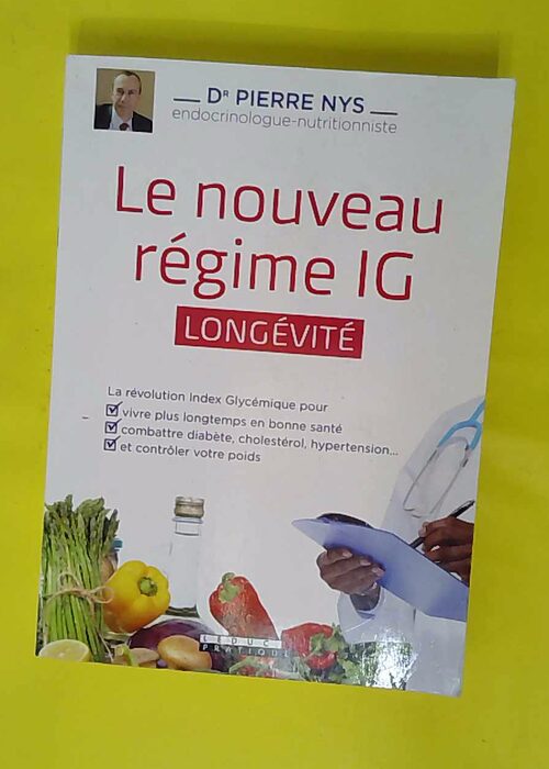 Le nouveau régime index glycémique longévi... Le nouveau régime index glycémique longévi...
