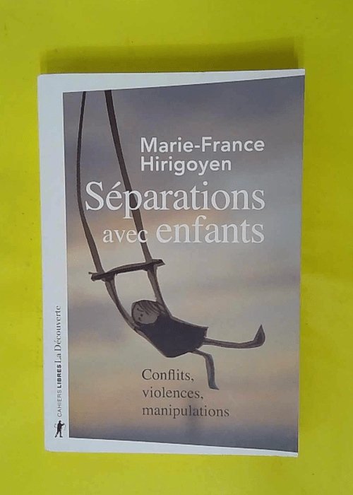 Séparations avec enfants – Conflits vi... Séparations avec enfants – Conflits vi...
