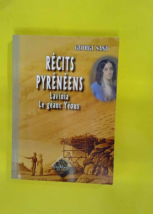 Récits pyrénéens – Lavinia – L... Récits pyrénéens – Lavinia – L...