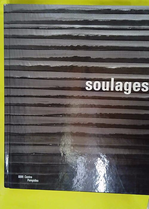 Soulages (Relie) – Pacquement alfred Soulages (Relie) – Pacquement alfred