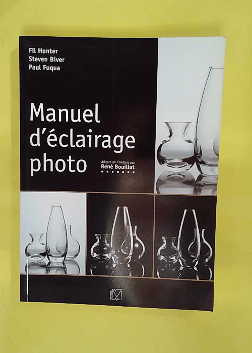 Manuel D éclairage Photo – Fil Hunter Manuel D éclairage Photo – Fil Hunter