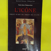 L Icône objet d art ou objet de culte ? - Aslanoff Grégoire