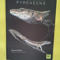 Reptiles & amphibiens pyrénéens - Mickaël Barrioz
