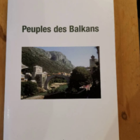 Peuple Des Balkans – Praneuf Michel